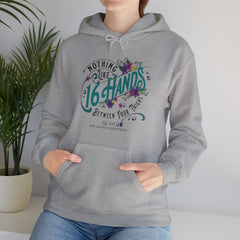 Happiness is 16 Hands Horse Hoodie