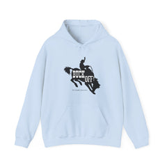 Buck Off Western Horse Hooded Sweatshirt