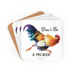 Don't Be A Pecker Chicken Coaster Set