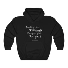 The Naughty Equestrian 18 Hands Between Your Thighs Equestrian Horse Hoodie